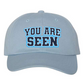 You Are Seen Dad Hat