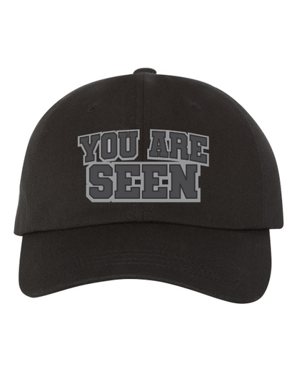 You Are Seen Dad Hat