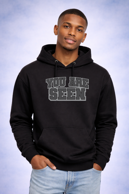 You Are Seen Hoodie