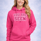You Are Seen Hoodie