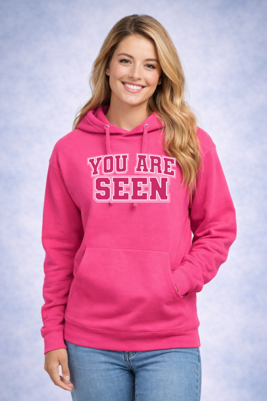 You Are Seen Hoodie