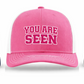 You Are Seen Trucker Hat