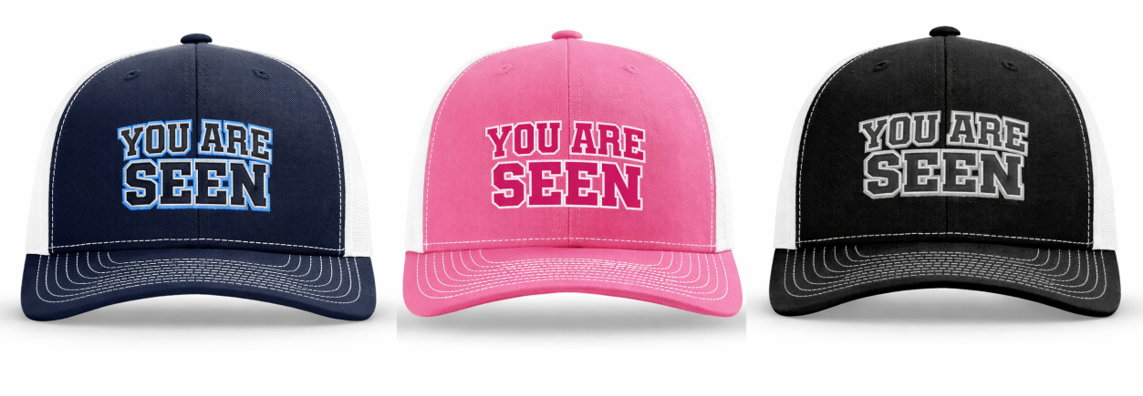 You Are Seen Trucker Hat